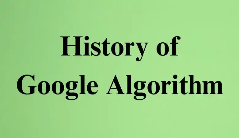 History of Google's algorithm